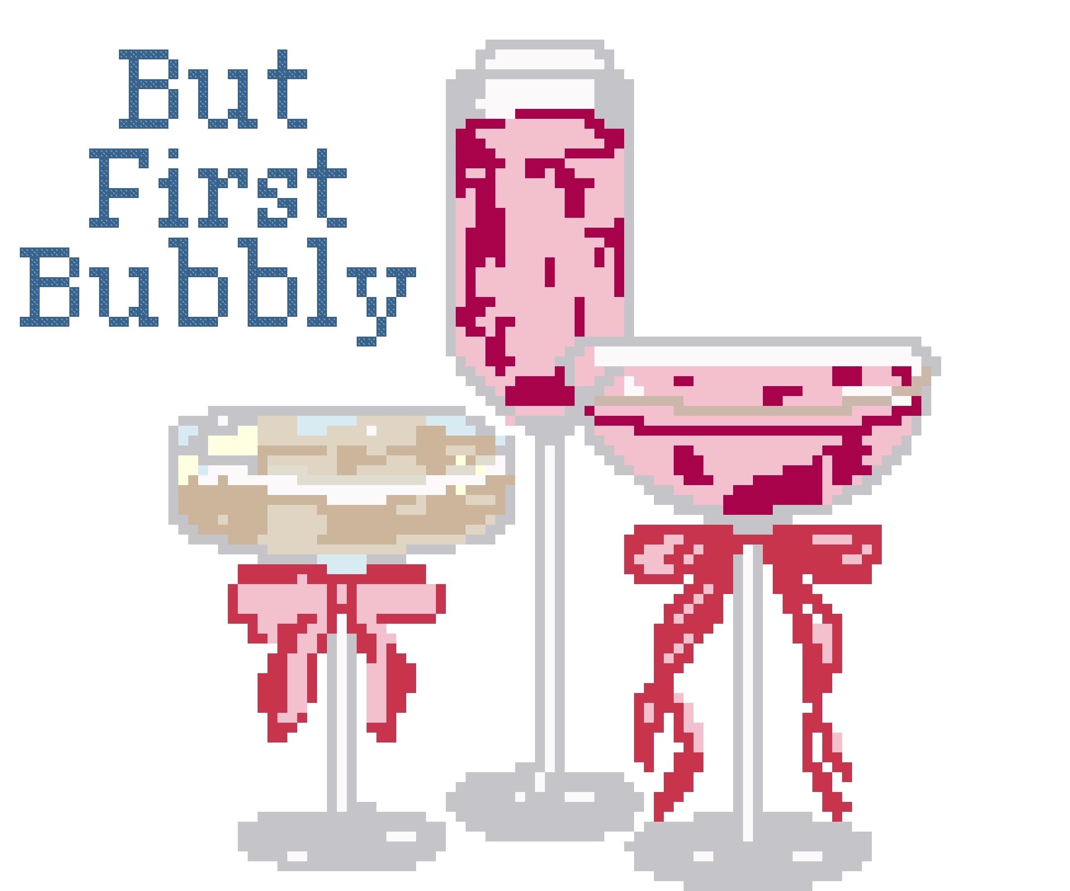 But First Bubbly Needlepoint Stitch Chart Digital Download