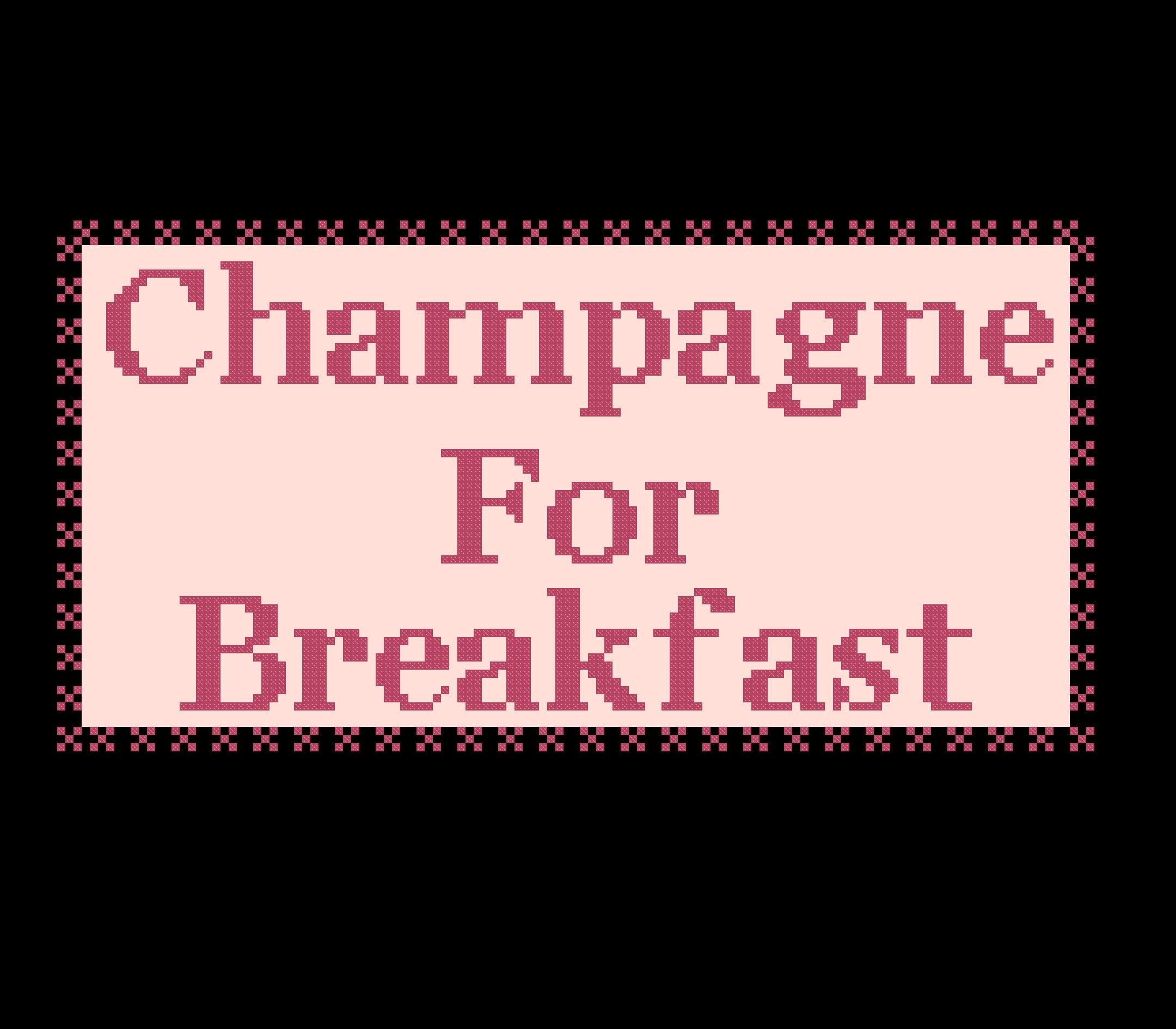 Champagne For Breakfast Needlepoint Stitch Chart Digital Download