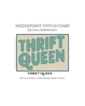 Thrift Queen Needlepoint Stitch Chart Digital Download