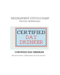 Certified Day Drinker Needlepoint Stitch Chart Instant Digital Download