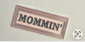 Mommin’ Needleminder
