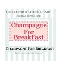 Champagne For Breakfast Needlepoint Stitch Chart Digital Download