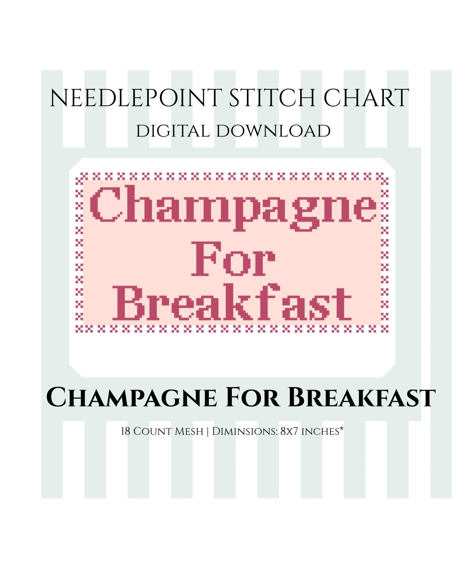 Champagne For Breakfast Needlepoint Stitch Chart Digital Download
