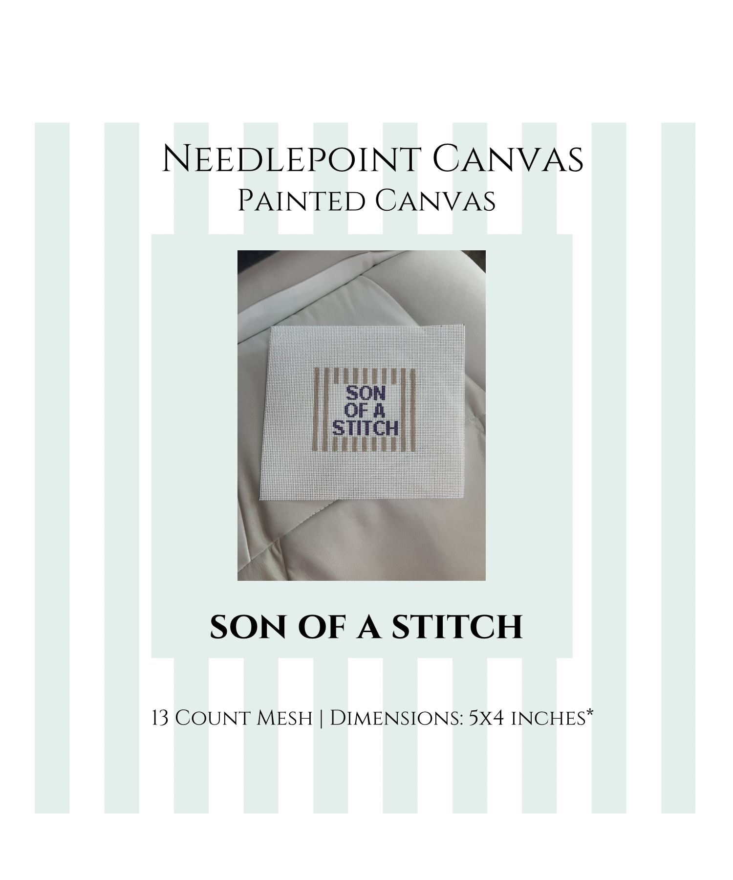 Son of a Stitch Painted Canvas