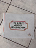 I Slapped Ouiser Boudreaux Canvas