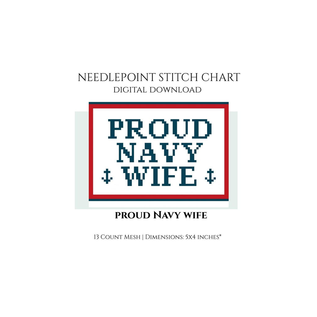 Proud Navy Wife Needlepoint Stitch Chart Digital Download